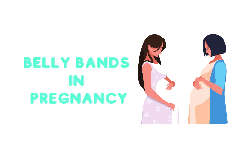 Belly Bands in Pregnancy