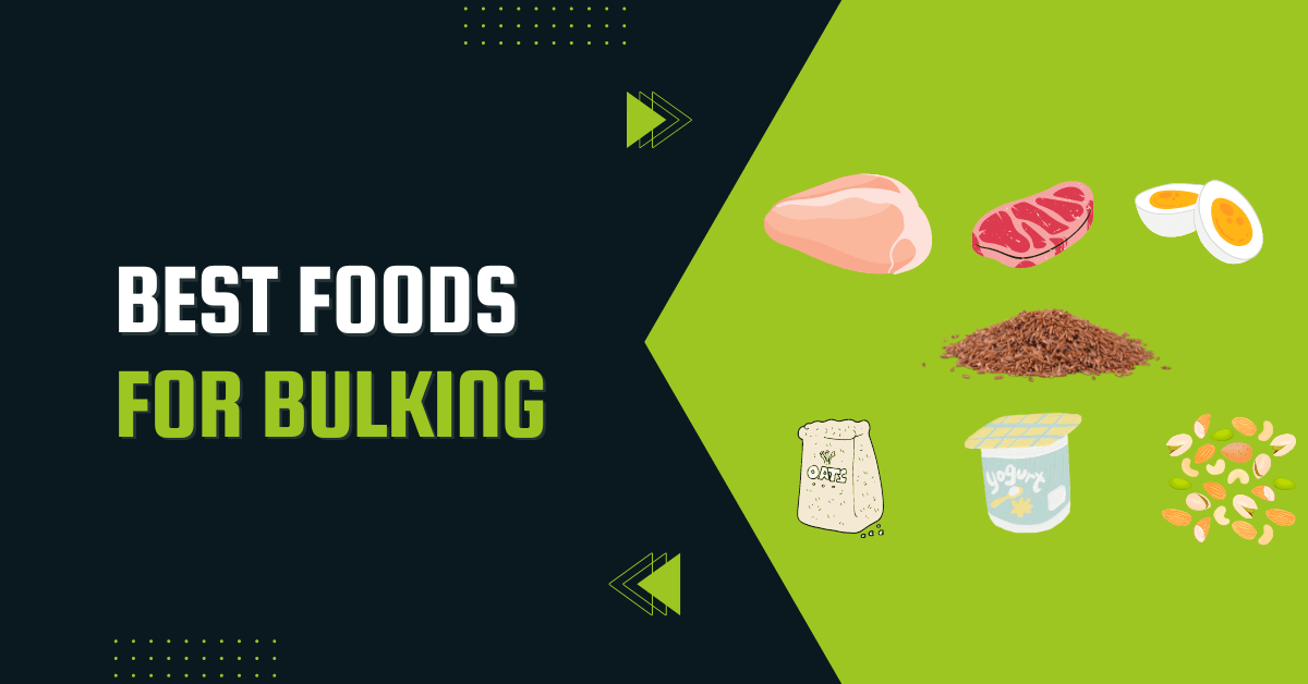 foods for bulking
