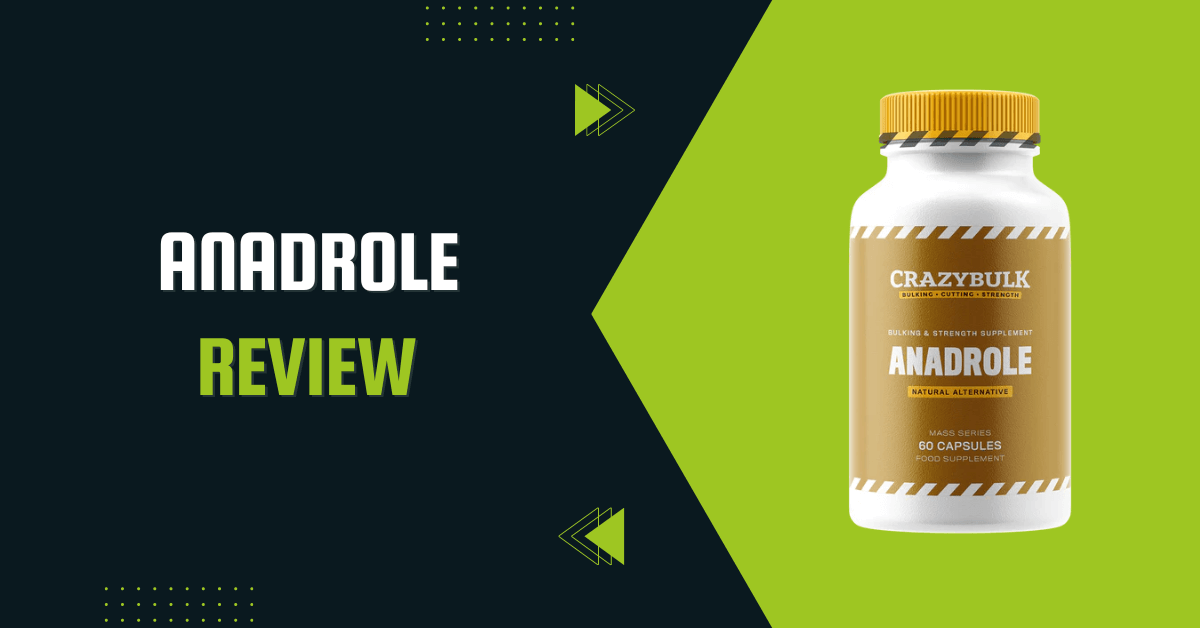 Anadrole reviews