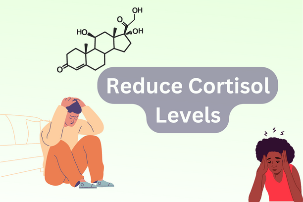 Reduce cortisol levels for stress relief