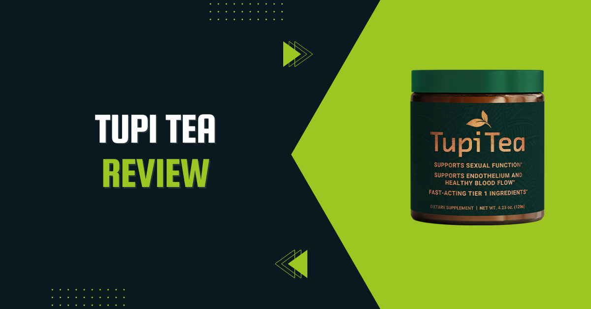 Tupi tea reviews