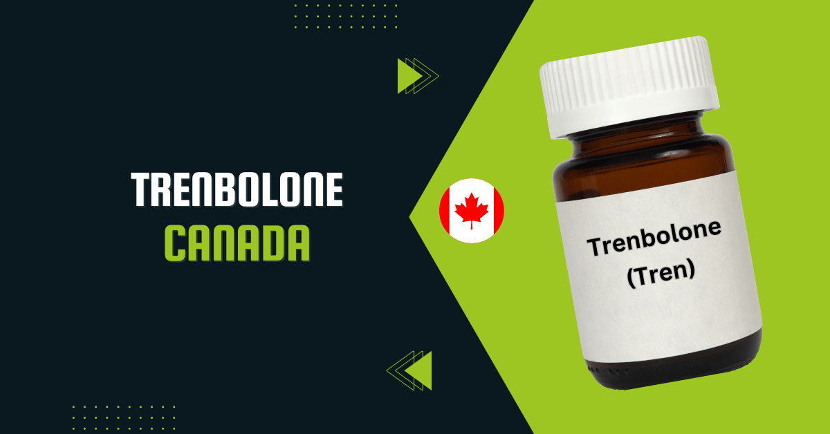 Trenbolone canada