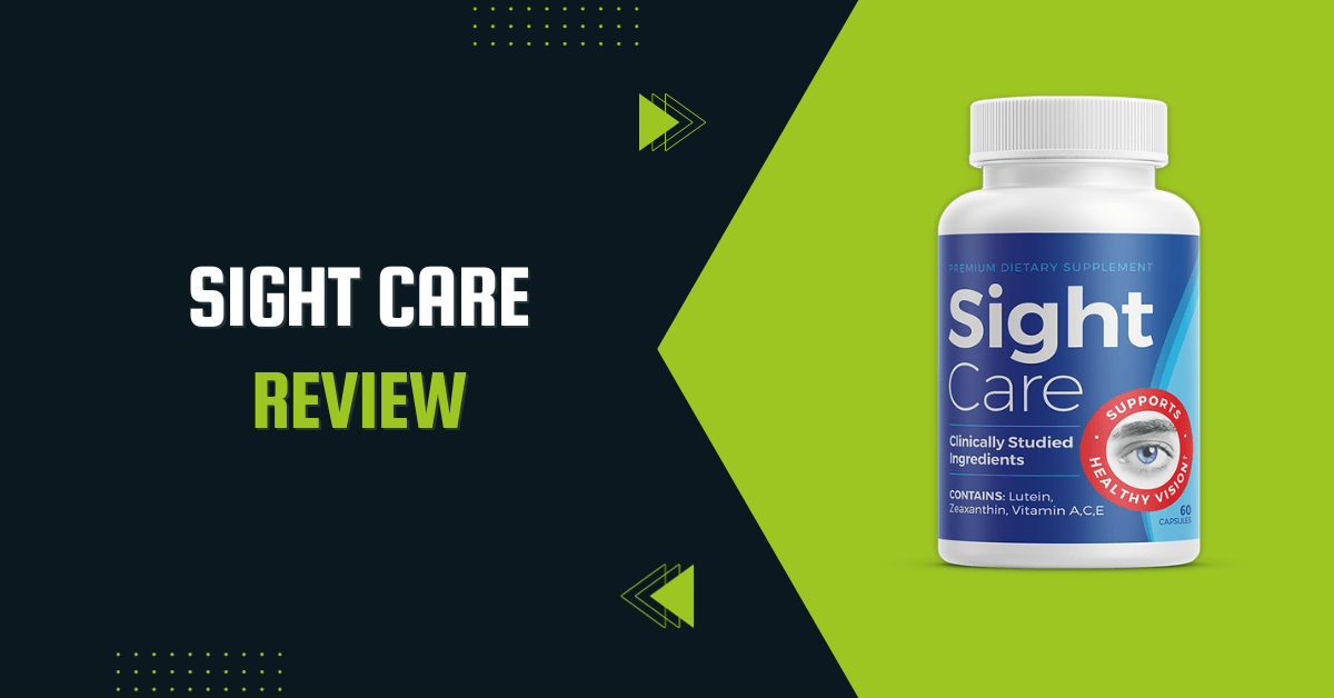 Sight care review