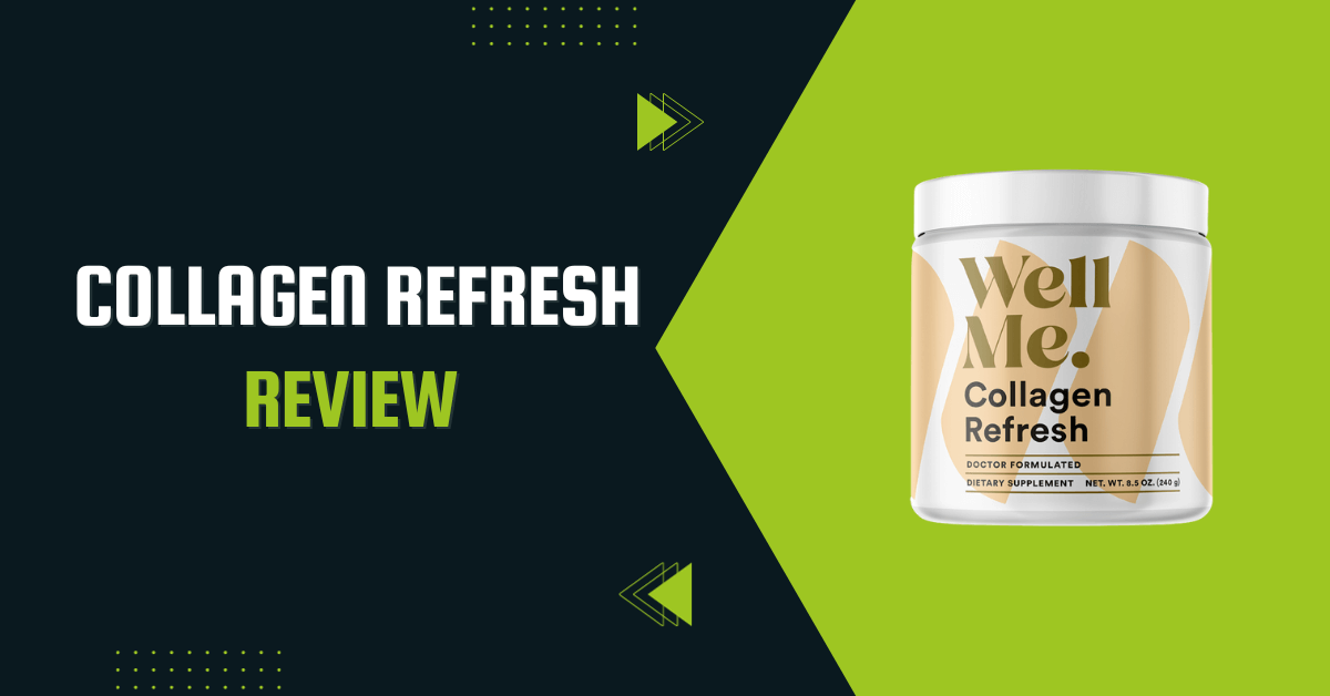 Collagen Refresh review