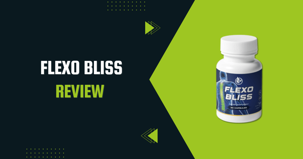 Flexobliss review