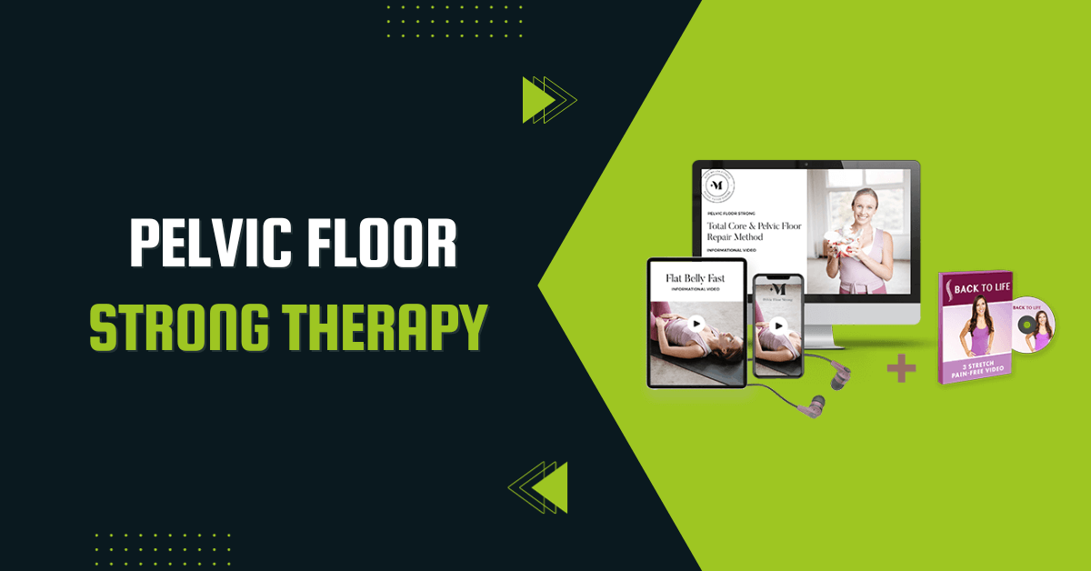 Pelvic Floor Strong Review