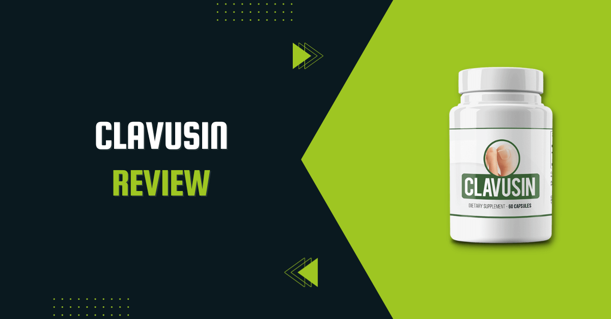 Clavusin Review