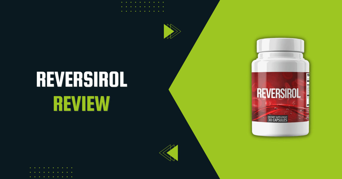 Reversirol Review
