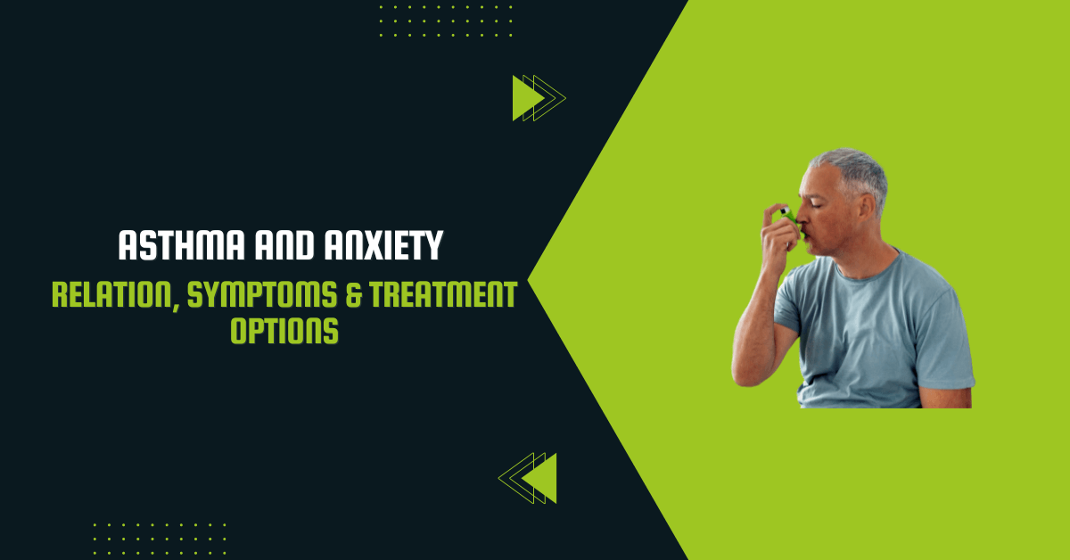 Asthma And Anxiety