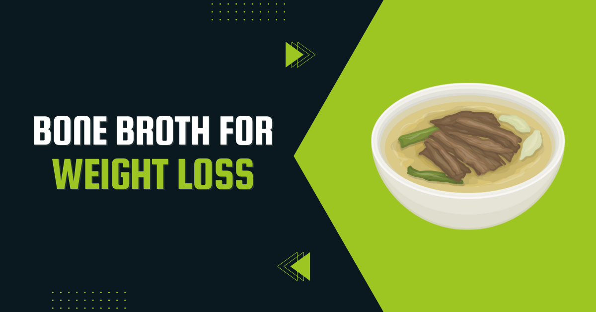 Broth Good For Weight Loss
