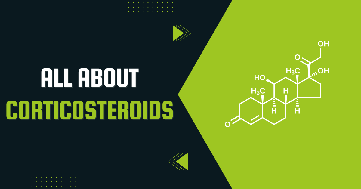 All about Corticosteroids