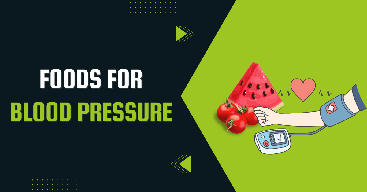 Foods That Help Lower Blood Pressure