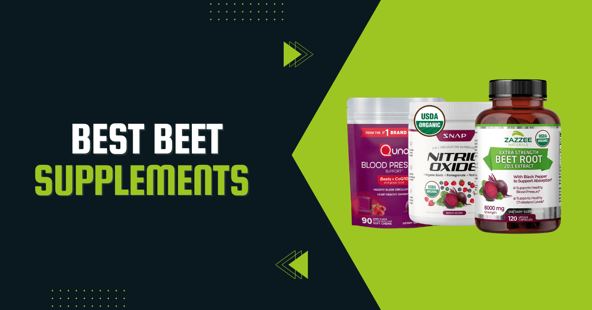 Best Beet Supplements