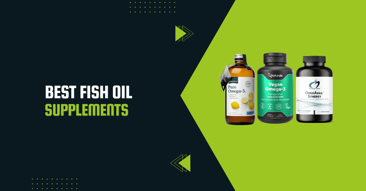 Best Fish Oil Supplements