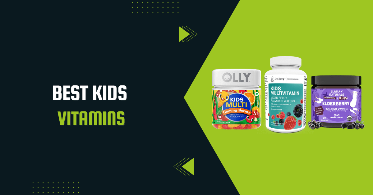 Best Kids Vitamin Supplements