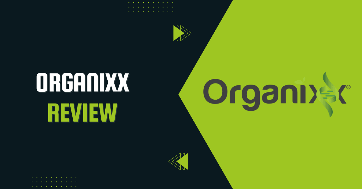 Organixx Review