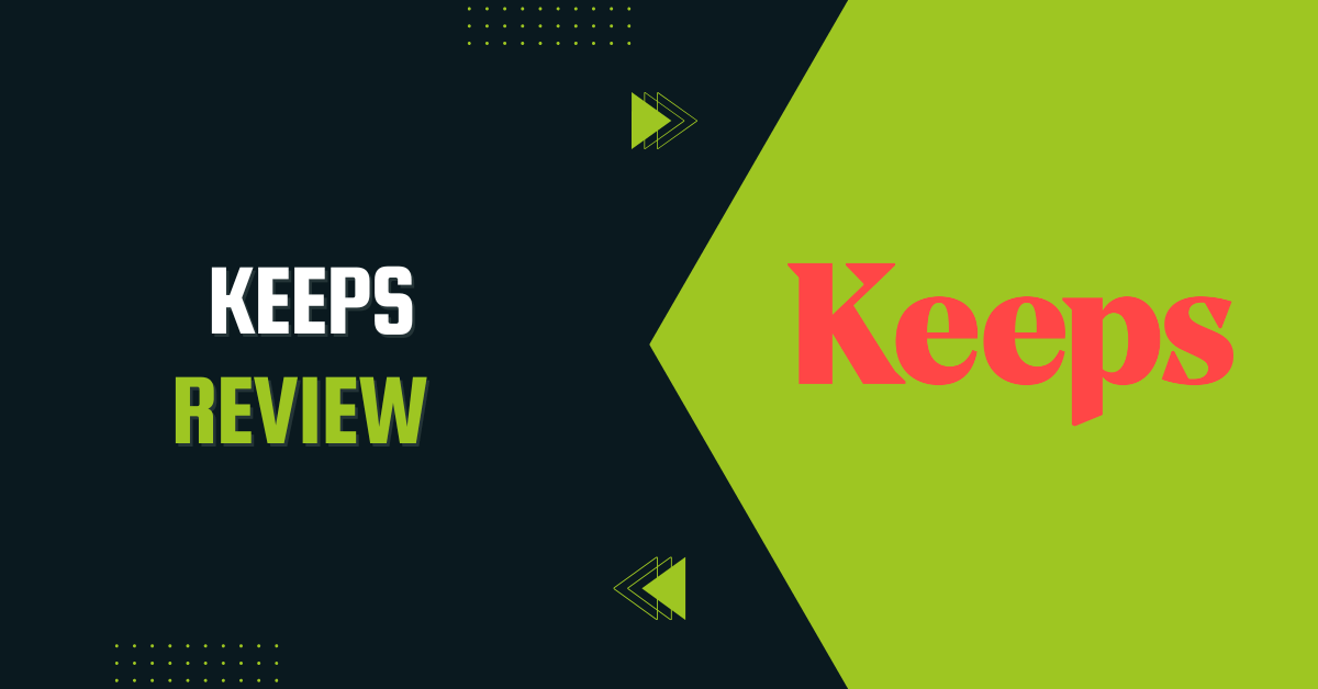 Keeps Review