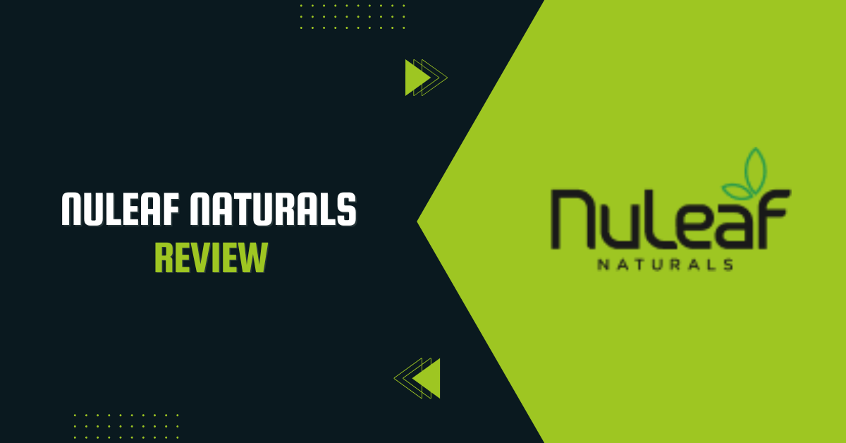 Nuleaf Naturals Review