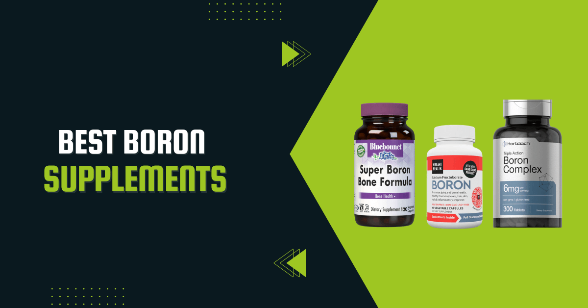 Best Boron Supplements