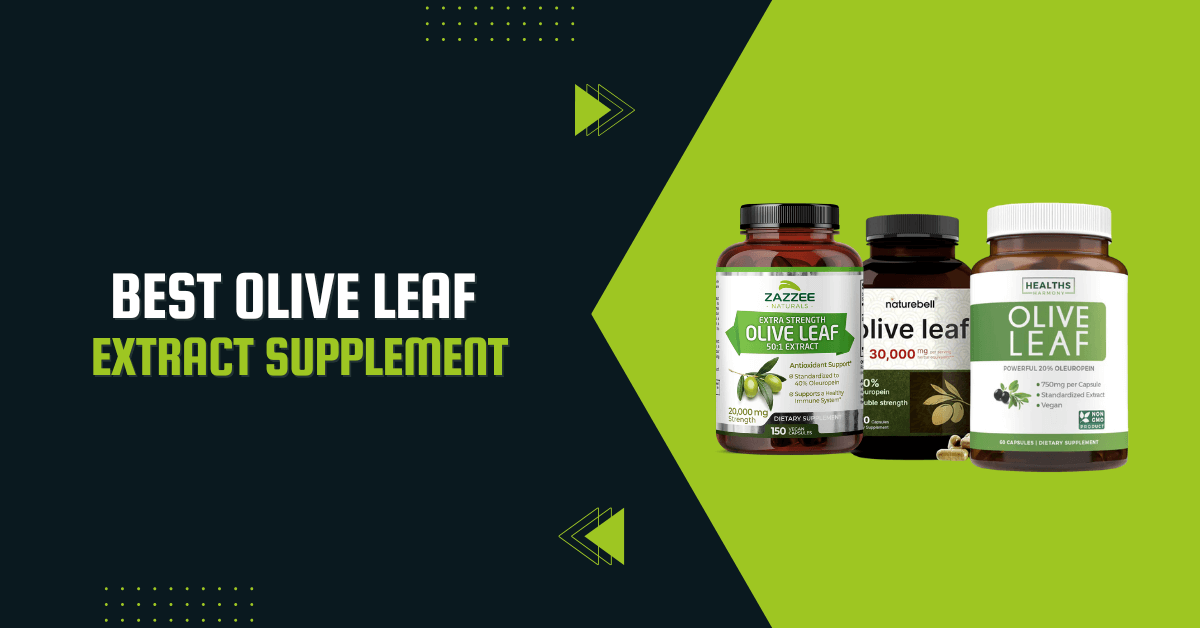 Best Olive Leaf Extract Supplements