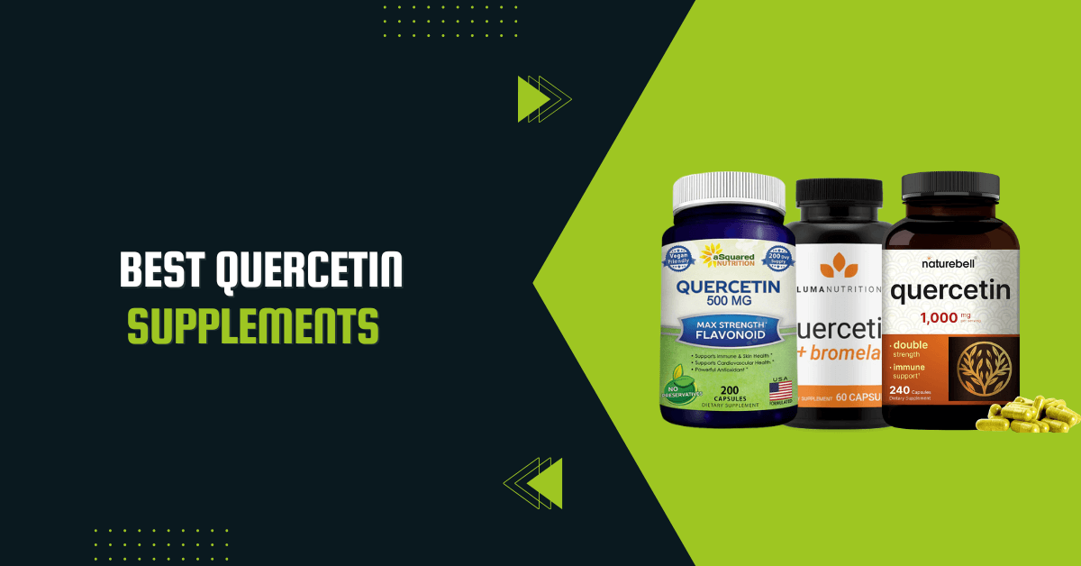 Best Quercetin Supplements