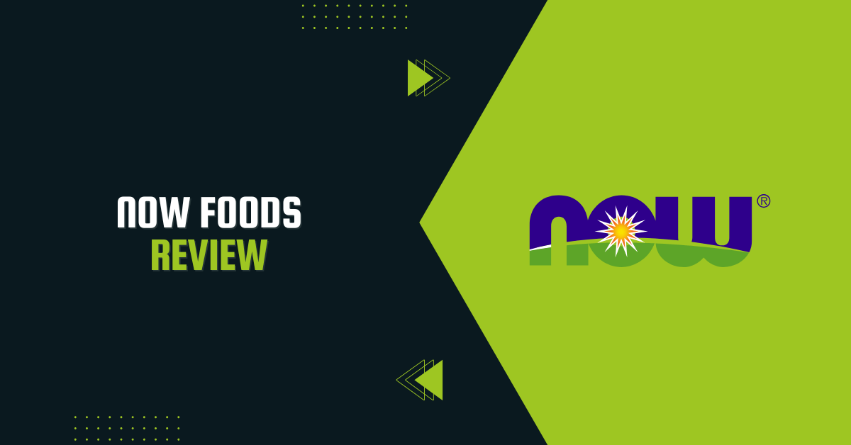 Now Foods Review