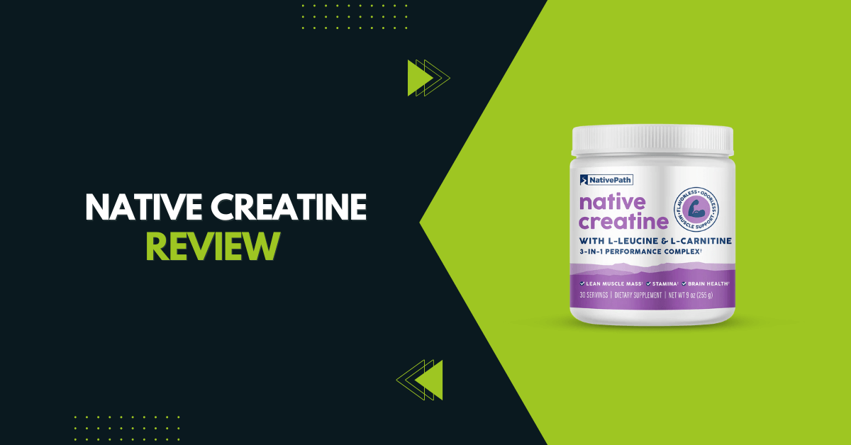 Native Creatine Review