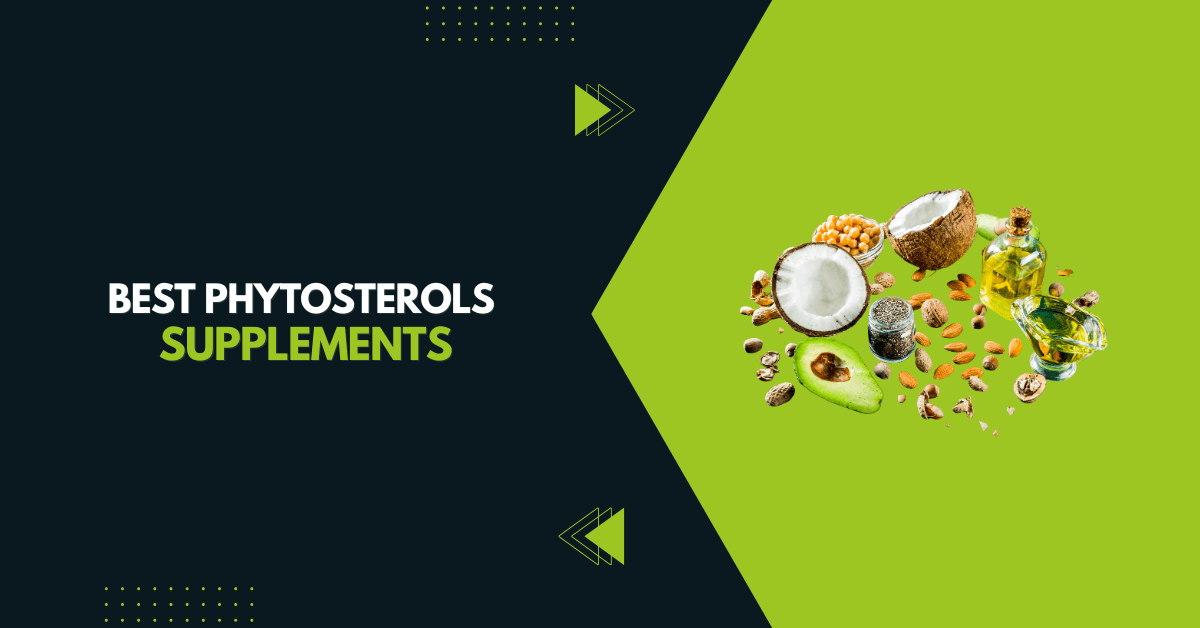 Best Phytosterols Supplements