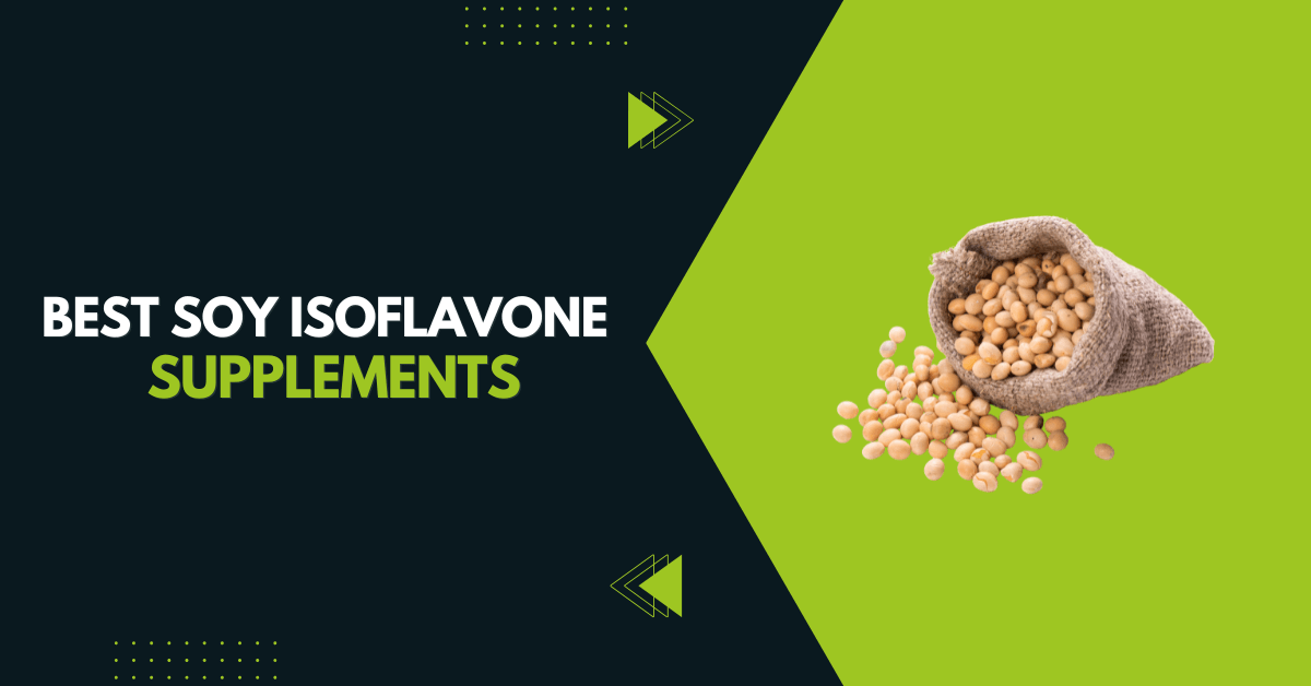 Best Soy Isoflavone