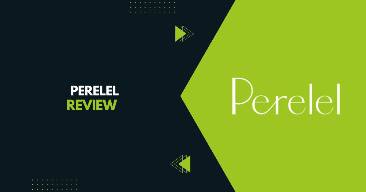 Perelel Review