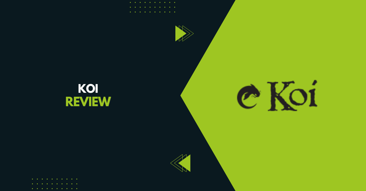 Koi Review