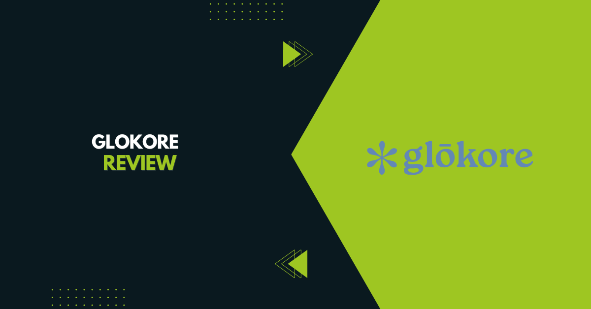 Glokore Review