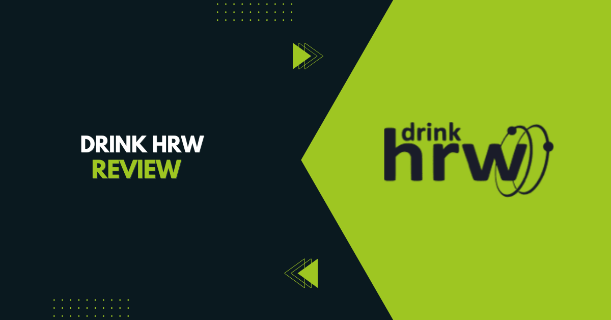 Drink HRW Review