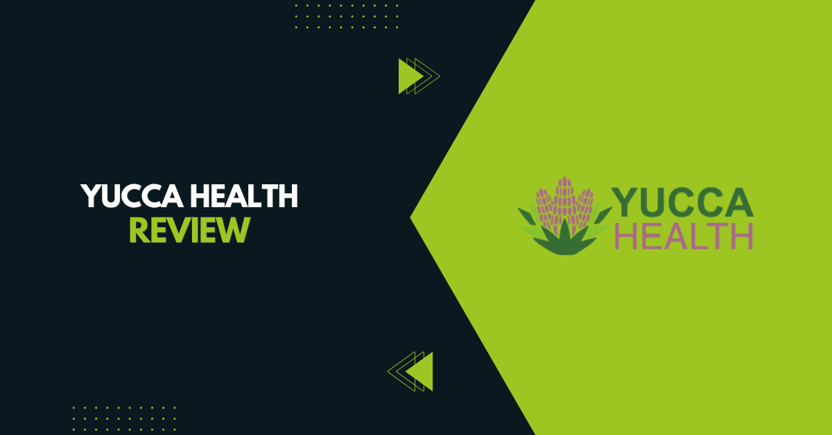 Yucca Health Review