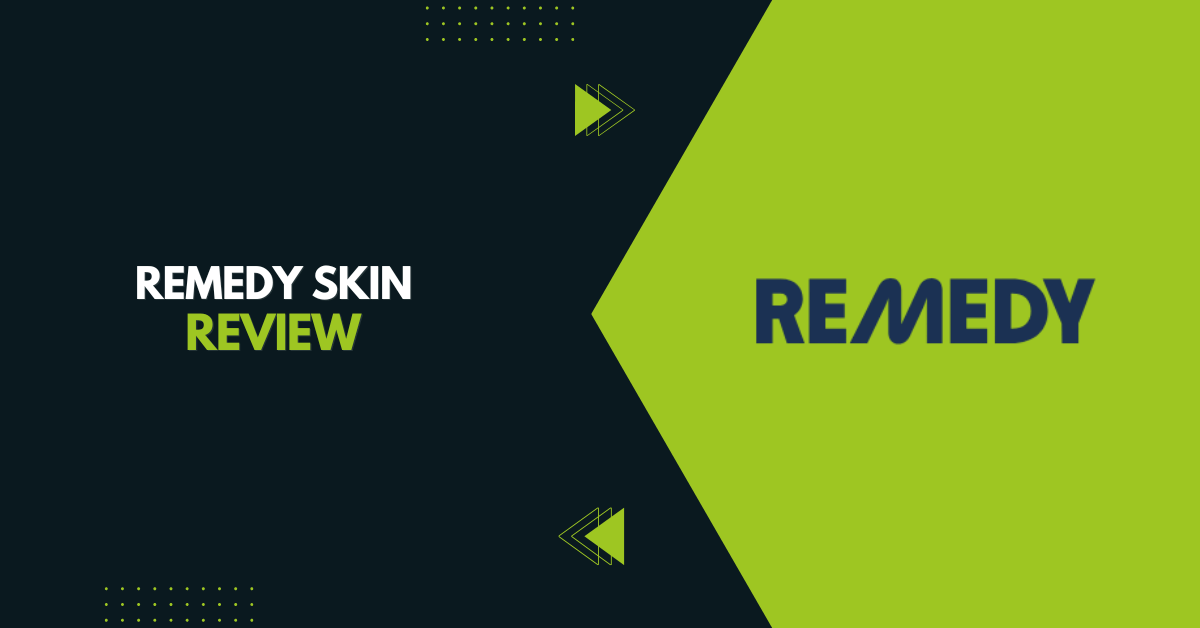 Remedy Skin Review