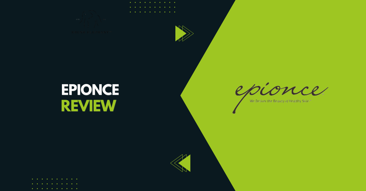Epionce Review