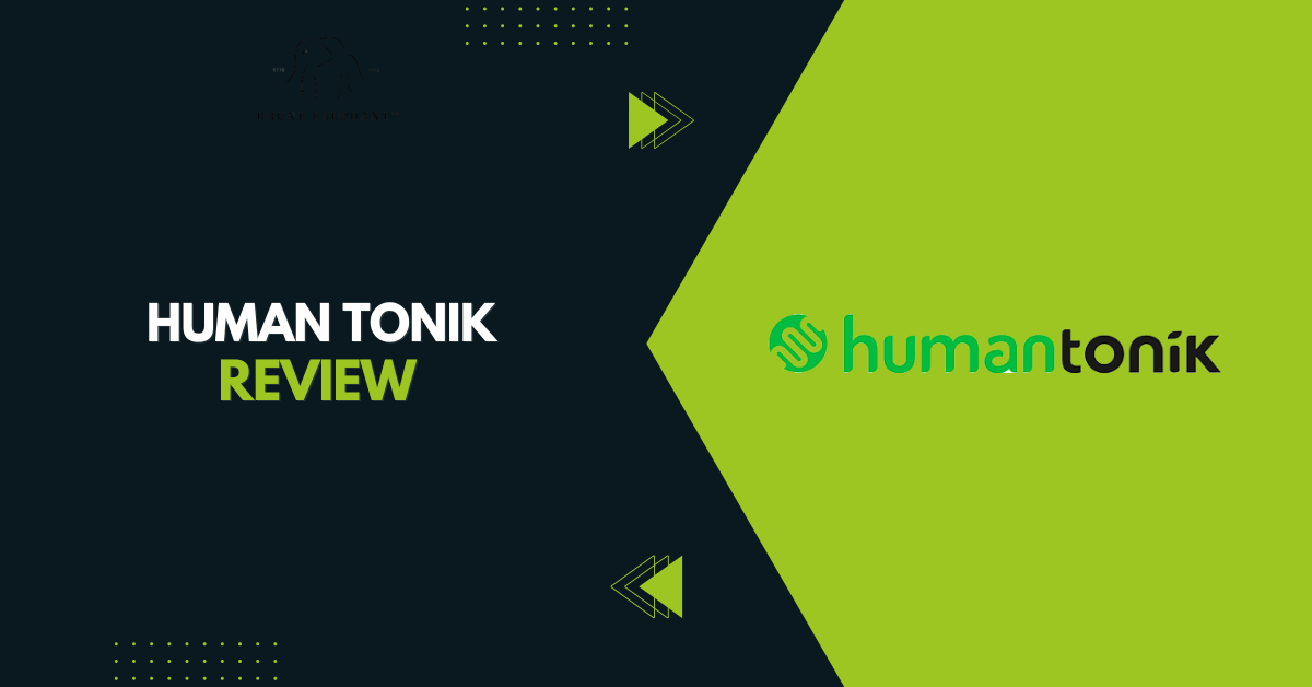 Human Tonik Review