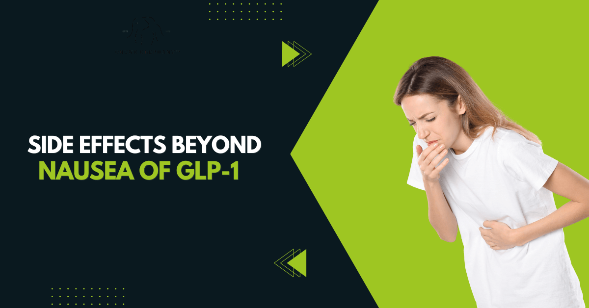 Side Effects Beyond Nausea of GLP-1s
