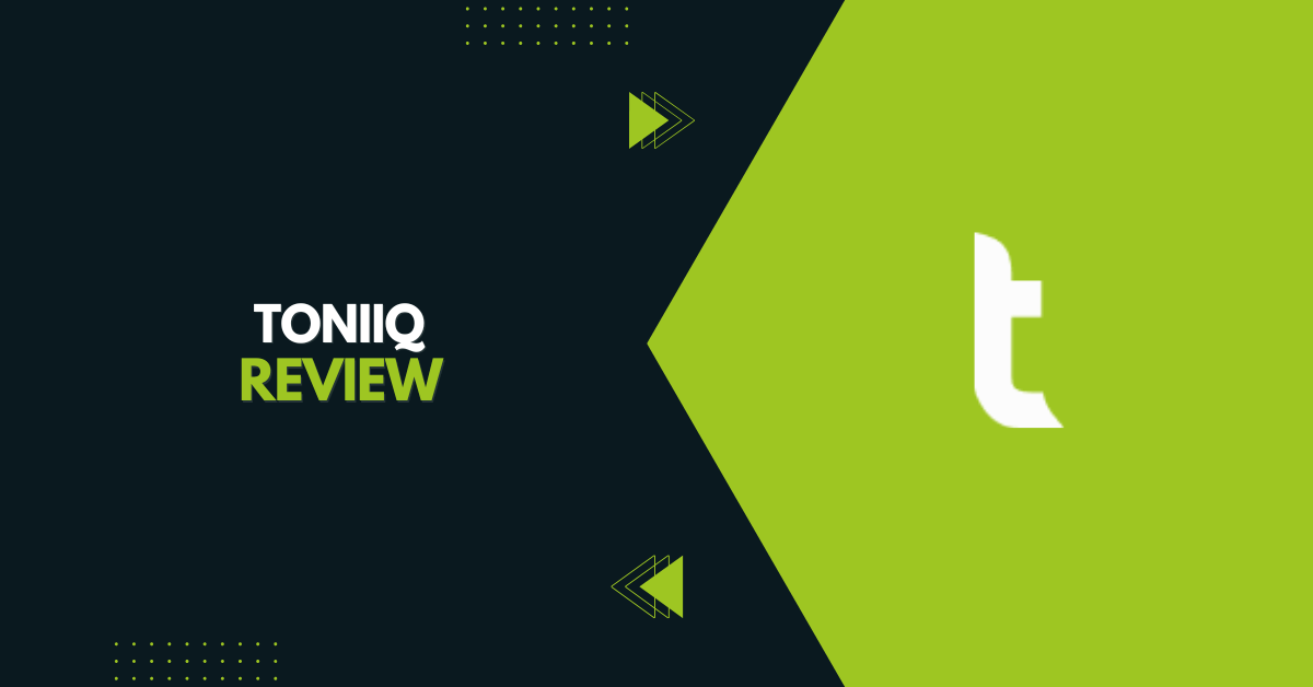 Toniiq Review​