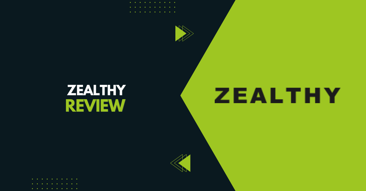 Zealthy Review