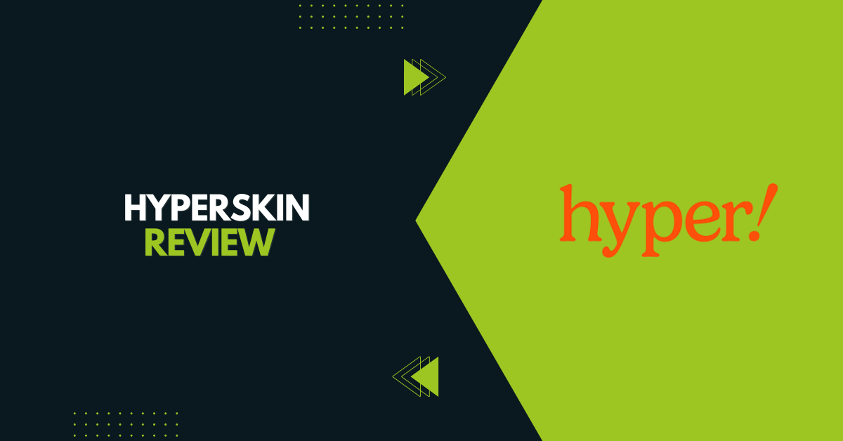 Hyperskin Review