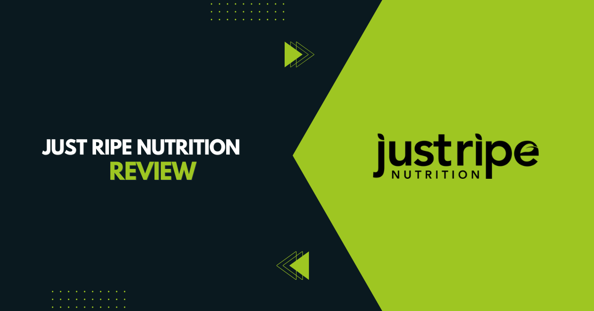 Just Ripe Nutrition Review