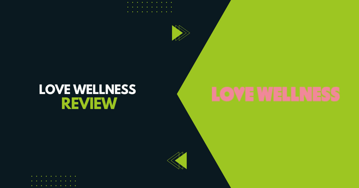 Love wellness