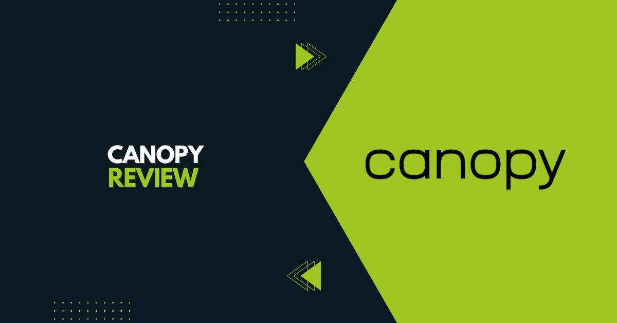 Canopy Review