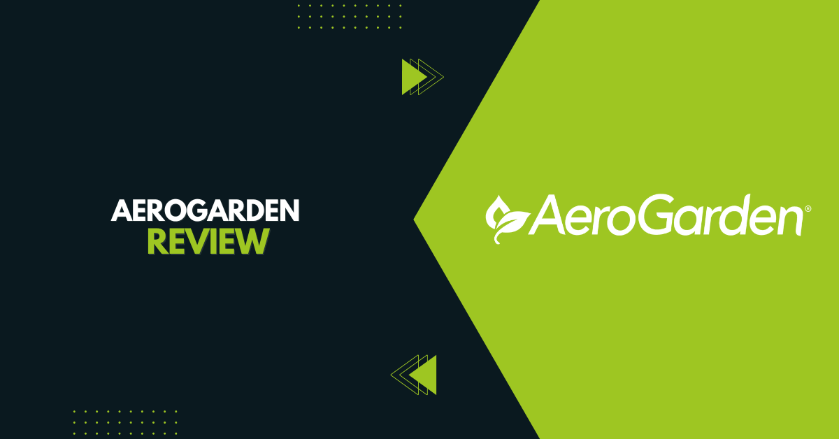 AeroGarden Review
