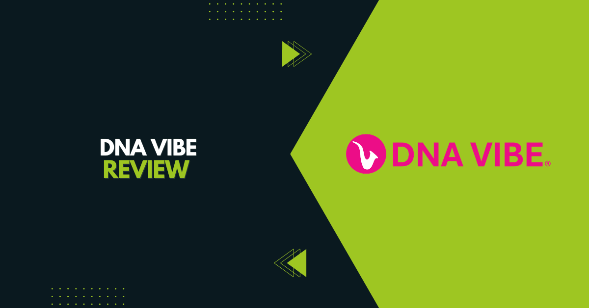DNA Vibe Review
