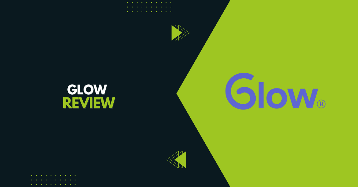 Glow Review