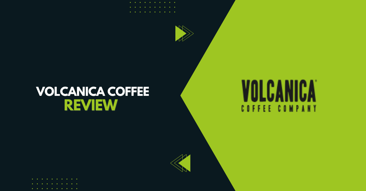 Volcanica Coffee Review