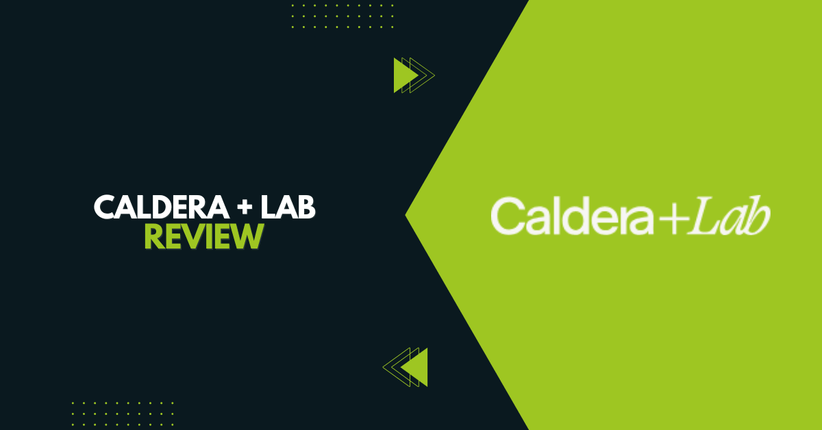 Caldera + Lab Review